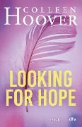 Looking for Hope - Colleen Hoover