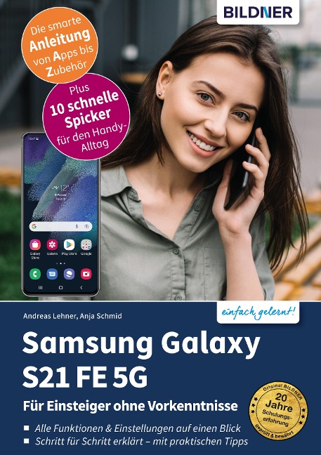 Samsung Galaxy S21 FE 5G - Lehner Andreas, Anja Schmid