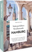 Cover-Bild zum Titel 'Mein perfektes Wochenende Hamburg' von 'Malte Brenneisen'