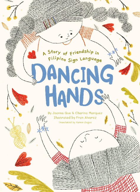 Dancing Hands - Joanna Que, Charina Marquez