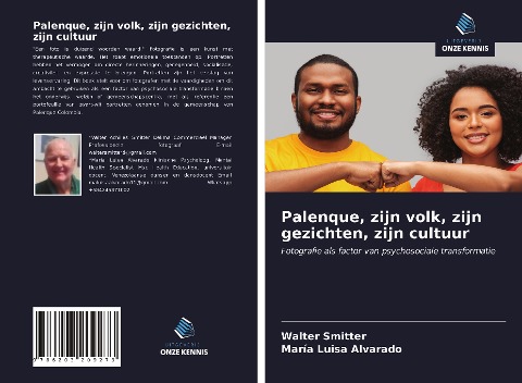 Palenque, zijn volk, zijn gezichten, zijn cultuur - Walter Smitter, Maria Luisa Alvarado