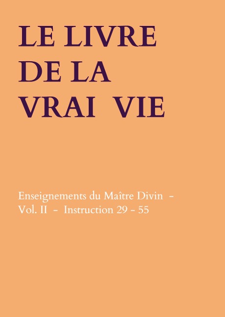 LE LIVRE DE LA VRAI VIE - Anna Maria Hosta