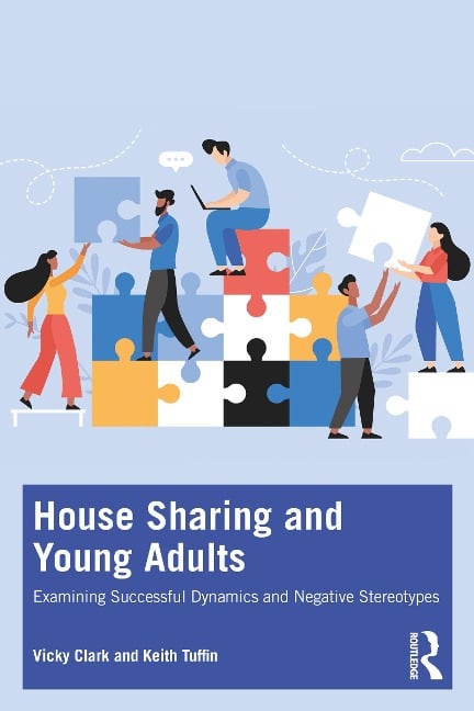House Sharing and Young Adults - Vicky Clark, Keith Tuffin
