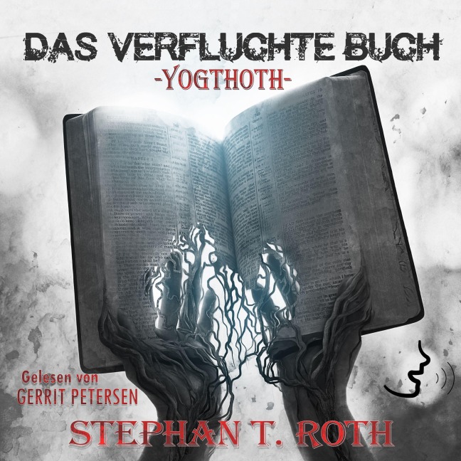 Das verfluchte Buch - Stephan T. Roth