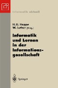 Informatik und Lernen in der Informationsgesellschaft - 