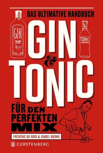 Gin & Tonic - Frédéric DuBois, Isabel Boons