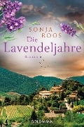 Cover-Bild zum Titel 'Die Lavendeljahre' von 'Sonja Roos'