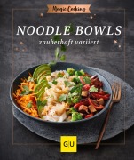 Cover-Bild zum Titel 'Noodle-Bowls' von 'Hildegard Möller'