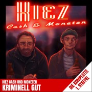 Cover-Bild zum Titel 'Kiez Cash und Moneten' von 'Sven Rauh, Sven Rauh, Jürgen Klein, Sam Boateng'