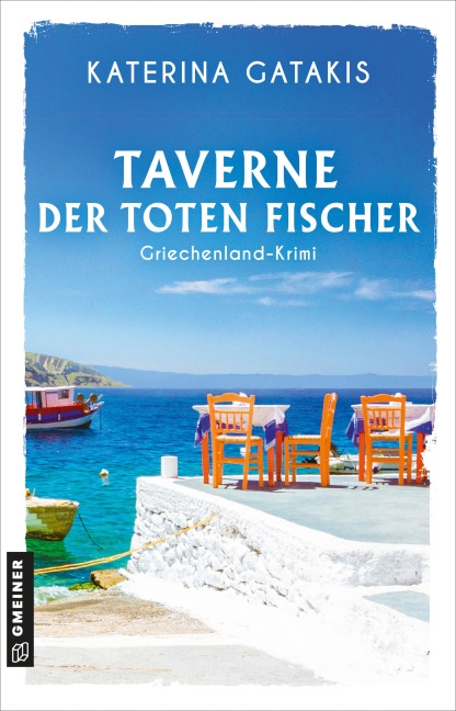 Taverne der toten Fischer - Katerina Gatakis