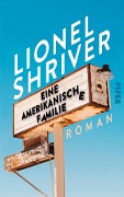 Cover-Bild zum Titel 'Eine amerikanische Familie' von 'Lionel Shriver'
