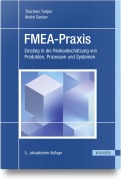 Cover-Bild zum Titel 'FMEA-Praxis' von 'Thorsten Tietjen, André Decker'