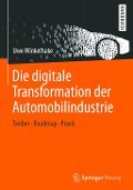 Cover-Bild zum Titel 'Die digitale Transformation der Automobilindustrie' von 'Uwe Winkelhake'