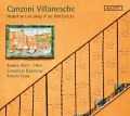 Cover-Bild zum Titel 'Canzoni Villanesche: Neapolitan Love Songs of the' von 'Roberto Festa & Ensemble Daedalus'
