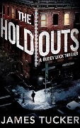 The Holdouts - James Tucker