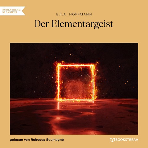 Der Elementargeist - E. T. A. Hoffmann