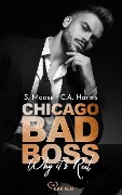 Chicago Bad Boss - Why it's Real - S. Moose, C. A. Harms