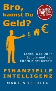 Cover-Bild zum Titel 'Bro, kannst Du Geld? Teenager Edition' von 'Martin Fiedler'