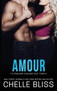 Cover-Bild zum Titel 'Amour' von 'Chelle Bliss'
