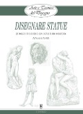 Cover-Bild zum Titel 'Disegnare statue' von 'Giovanni Civardi'