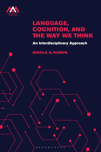 Language, Cognition, and the Way We Think - Nikola A. Kompa
