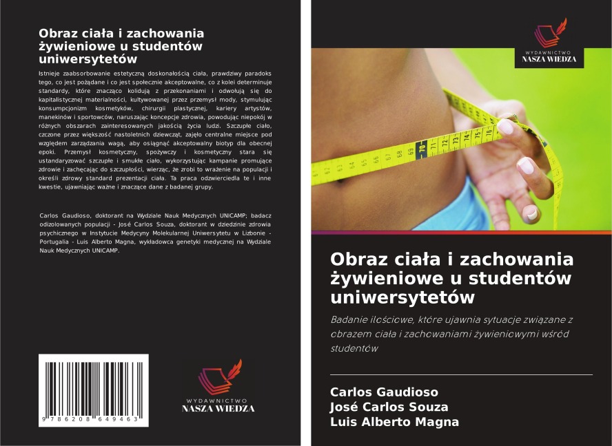 Obraz cia¿a i zachowania ¿ywieniowe u studentów uniwersytetów - Carlos Gaudioso, José Carlos Souza, Luis Alberto Magna