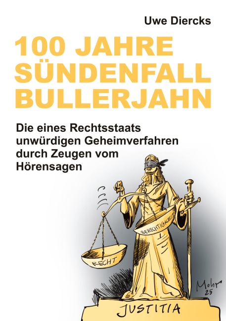 100 Jahre Sündenfall Bullerjahn - Uwe Diercks