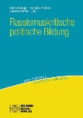 Cover-Bild zum Titel 'Rassismuskritische politische Bildung' von ''
