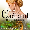 Theresa och tigern - Barbara Cartland