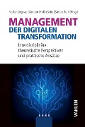 Management der digitalen Transformation - 