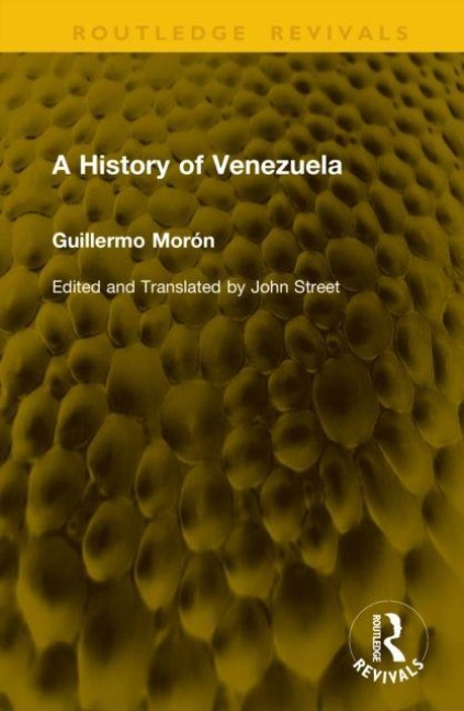 A History of Venezuela - Guillermo Moron