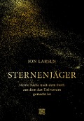 Cover-Bild zum Titel 'Sternenjäger' von 'Jon Larsen'