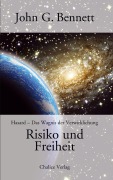 Cover-Bild zum Titel 'Risiko und Freiheit' von 'John G. Bennett'