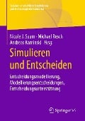 Cover-Bild zum Titel 'Simulieren und Entscheiden' von ''