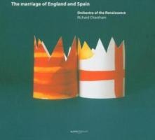 The Marriage of England and Spain - Various Artists