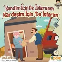 Kendim Icin Ne Istersem Kardesim Icin de Isterim - Rabia Karzan