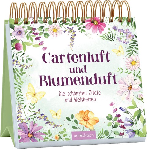 Gartenluft und Blumenduft - 