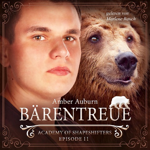 Bärentreue, Episode 11 - Fantasy-Serie - Amber Auburn