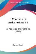 Il Contratto Di Assicurazione V2 - Cesare Vivante