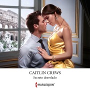 Cover-Bild zum Titel 'Secreto desvelado' von 'Caitlin Crews'