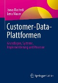 Cover-Bild zum Titel 'Customer-Data-Plattformen' von 'Jonas Rashedi, Lena Mauer'