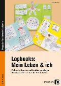 Cover-Bild zum Titel 'Lapbooks: Mein Leben & ich' von 'Martina Knipp'