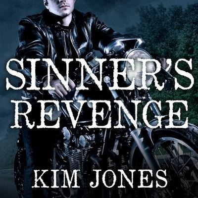 Sinner's Revenge Lib/E - Kim Jones