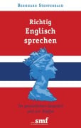 Cover-Bild zum Titel 'Richtig Englisch sprechen' von 'Bernhard Stentenbach'