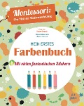 Cover-Bild zum Titel 'Mein erstes Farbenbuch' von 'Chiara Piroddi'