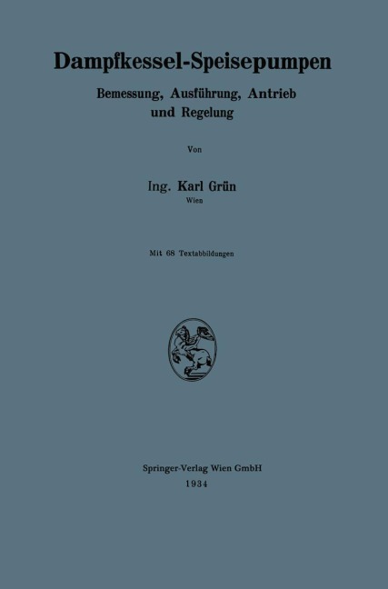 Dampfkessel-Speisepumpen - Karl Grün