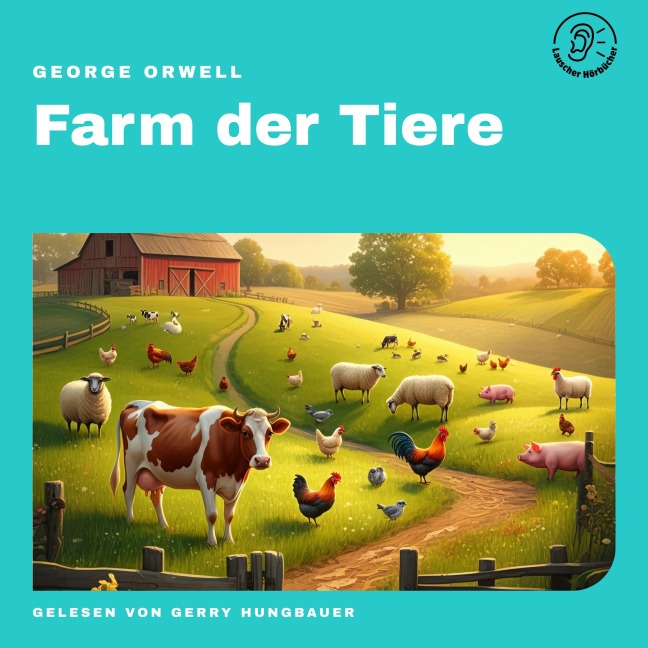 Farm der Tiere - George Orwell