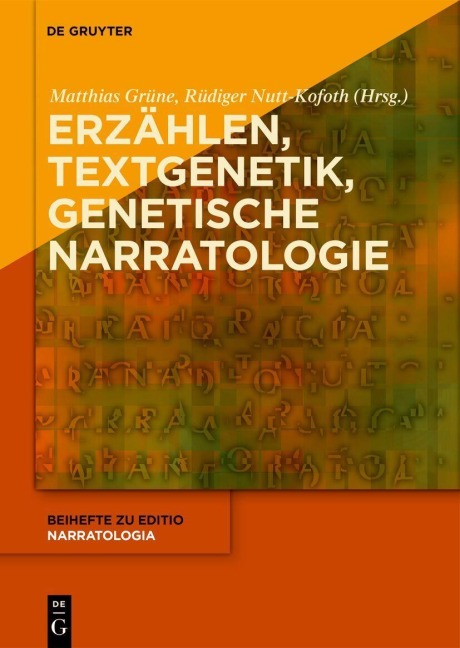 Erzählen - Textgenetik - Genetische Narratologie - 