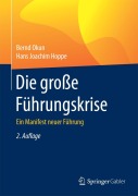 Cover-Bild zum Titel 'Die große Führungskrise' von 'Hans Joachim Hoppe, Bernd Okun'