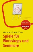 Cover-Bild zum Titel 'Spiele für Workshops und Seminare' von 'Susanne Beermann, Monika Schubach, Ortrud Tornow'